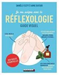 Je me soigne avec la réflexologie aux huiles essentielles