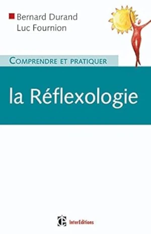 livre comprendre et pratiquer la réflexologie